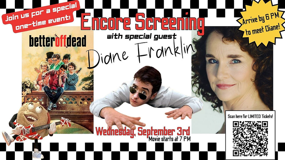 Better Off Dead (1985) | Encore Screening With Diane Franklin