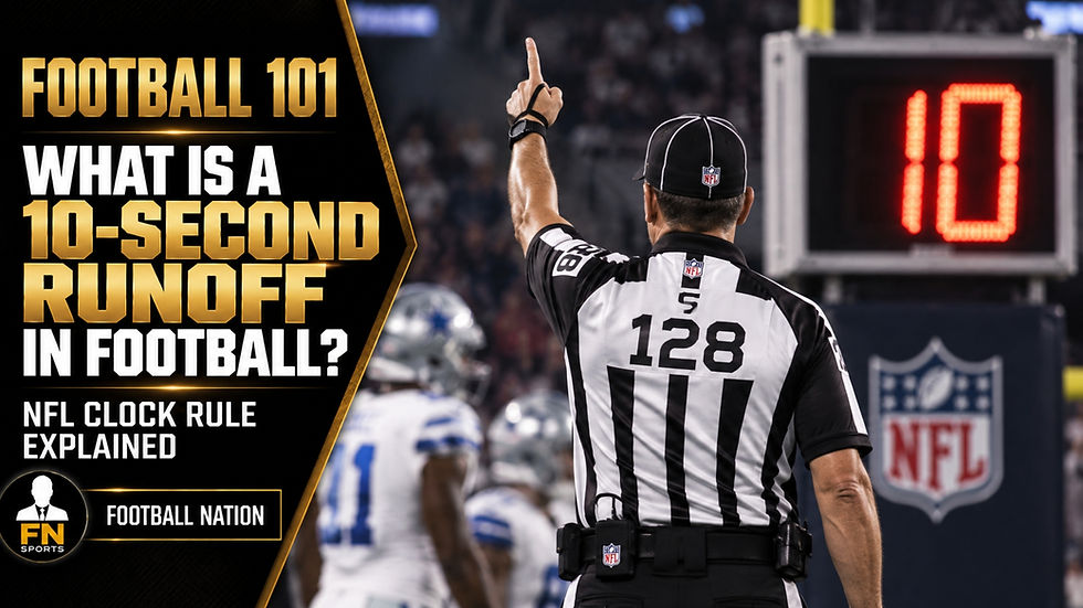 What Is a 10 Second Runoff? NFL Clock Rules Explained