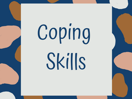 What's a Coping Skill?