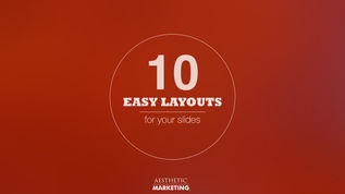 10 Easy Layouts for Your Slides