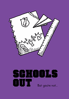 849x1200_A3-Poster-Schools-Out.png