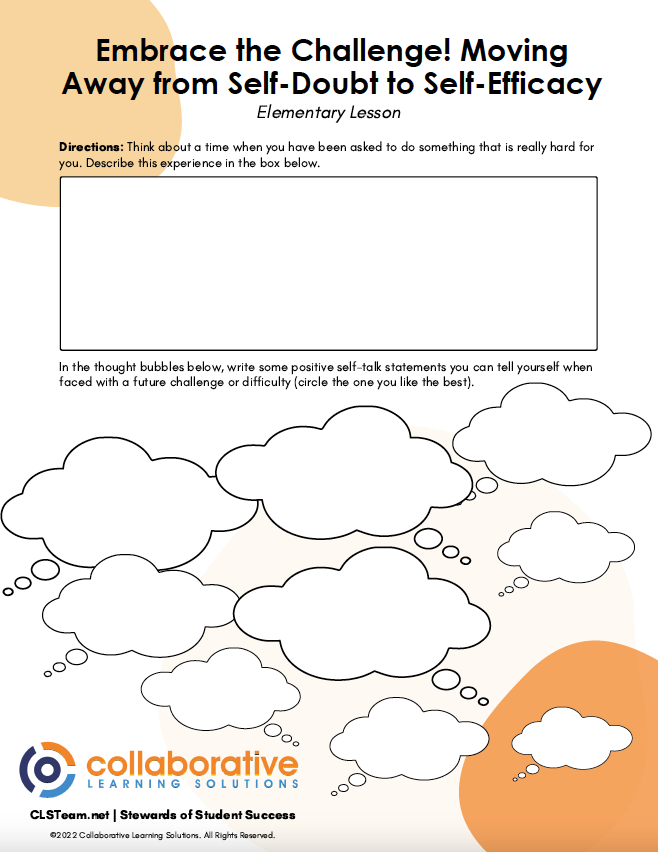 Handout - Embrace the challenge! Moving aways from self-doubt to self-efficacy. Elementary lesson.