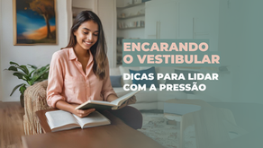 Lidando com a Pressão do Vestibular: Estratégias para um Desempenho Equilibrado