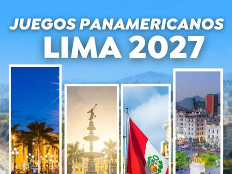NUEVAMENTE: LIMA FUE ELEGIDA COMO SEDE DE LOS JUEGOS PANAMERICANOS 2027