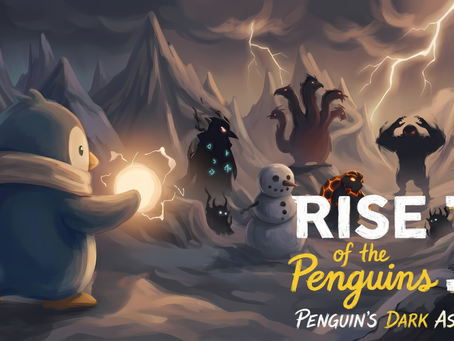 Rise of the Penguins 2: Penguin's Dark Ascent