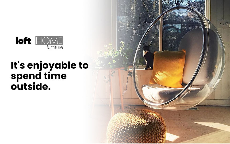 enjoy the outdoor time in your own sweet home - outdoor furniture from Loft Home Furniture