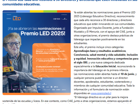 CIAE invita a postular al Premio LED 2025: Nominaciones abiertas para destacar el Liderazgo Educativo