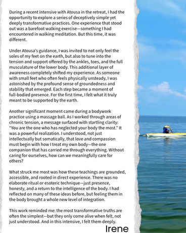 Retreat testimonial from Irene describing body awareness, healing practices, and transformation during the Maryland healing retreat with Atousa Raissyan