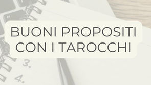 Titolo "Buoni propositi con i Tarocchi" e sullo sfondo lista delle cose da fare e tasti computer
