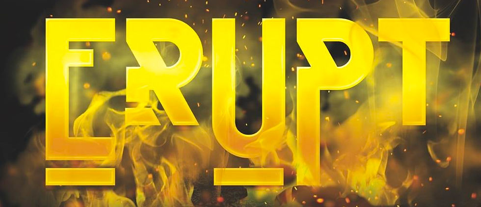 Erupt