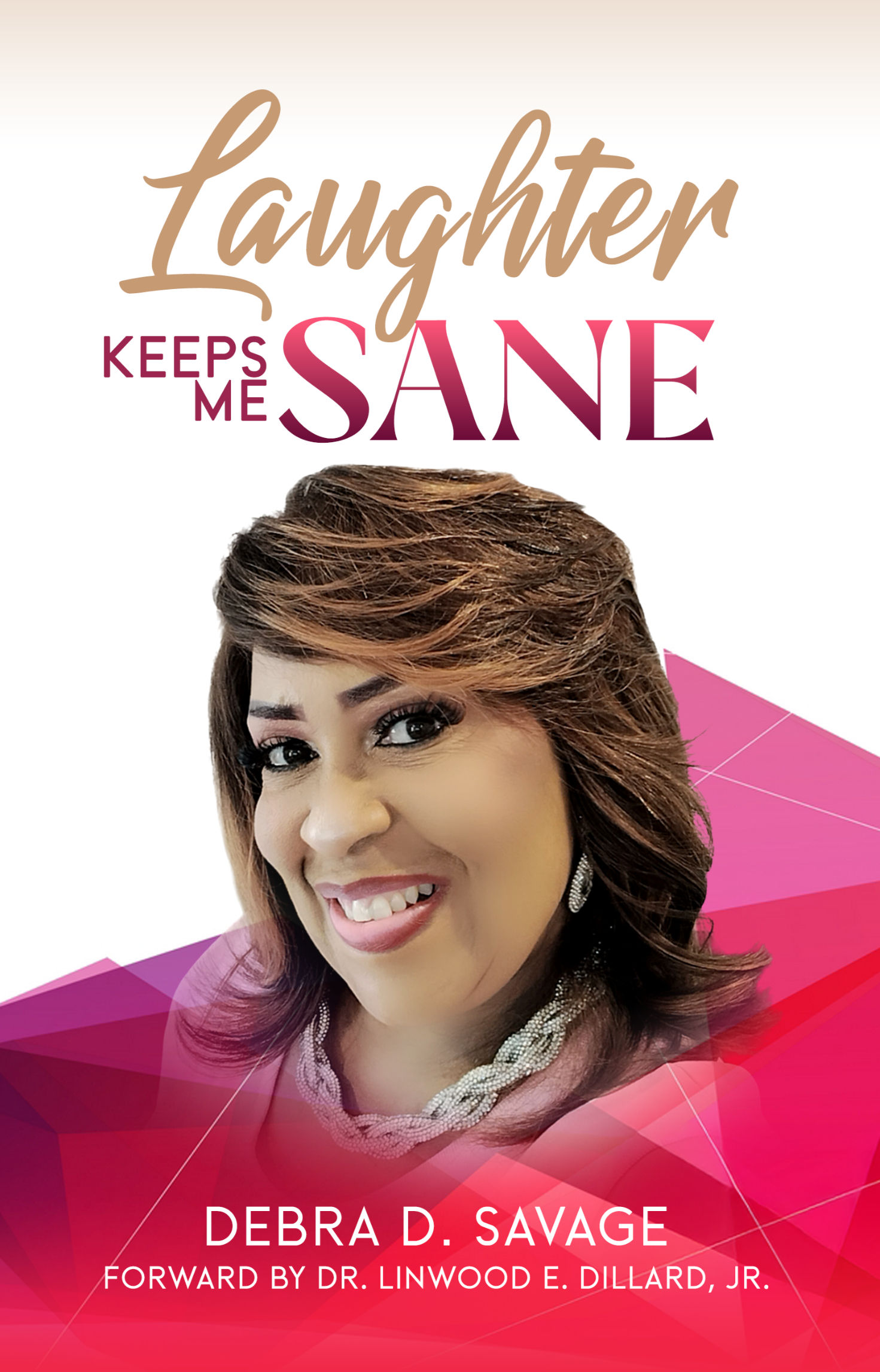 Laughter Keeps Me Sane