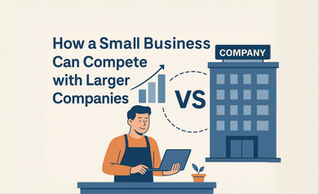 How Small Businesses Can Outshine Big Competitors: The Power Moves That Make a Real Difference