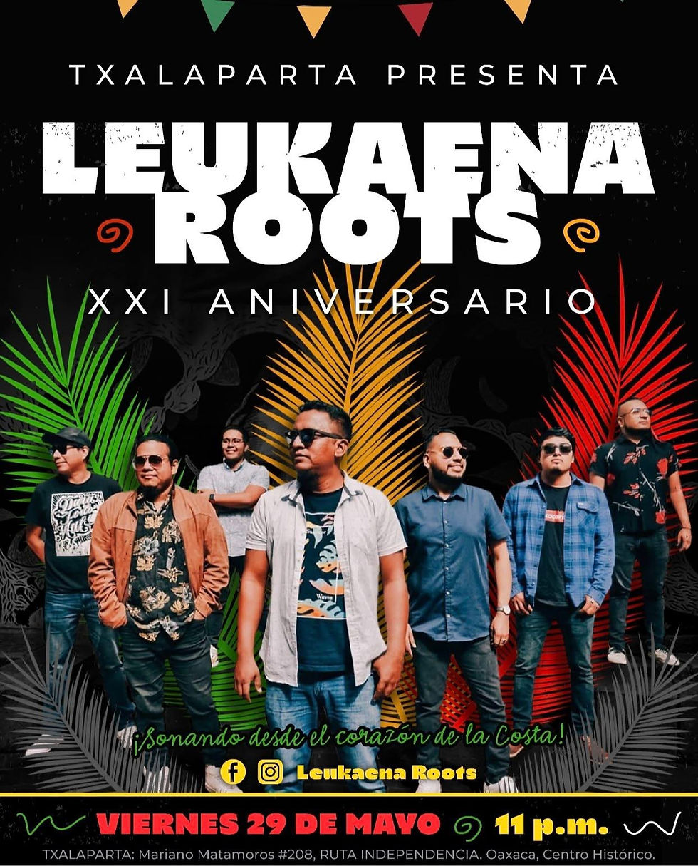 Leukaena Roots: reggae con sabor a Costa Chica