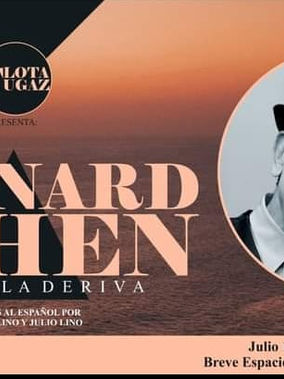 Leonard Cohen, rolas a la deriva: lejos de un homenaje y más allá de una traducción