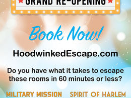 Hoodwinked Escaped – Grand Re-opening
