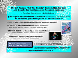 The 1st Annual “All One Family” Harlem Holiday Jam and Benefit for the Donaldson Adoptio