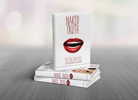 The Naked Truth: The Fall and Rise of Dona Speir