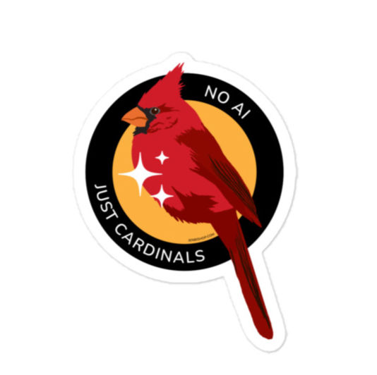 Just Cardinals | No AI - Just Wildlife Sticker