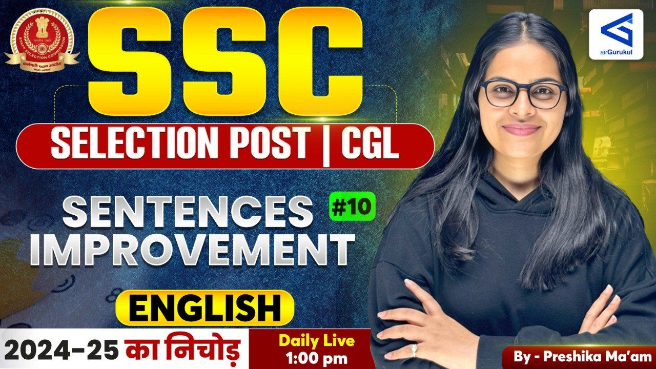SSC Selection Post Phase 14 | English | Sentences Improvement | Lecture 21 | Complete Solution – airGurukul