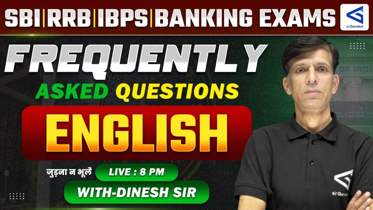 All Banking Exams | SBI, RRB, IBPS | English | Frequently Asked Questions | Lecture 06 | #airgurukul – airGurukul