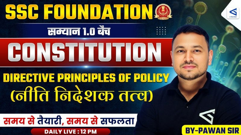 Directive Pronciples of Policy | #9 | Samyān 1.0 | SSC Foundation | GK/GS | Class 114 | #airgurukul – airGurukul