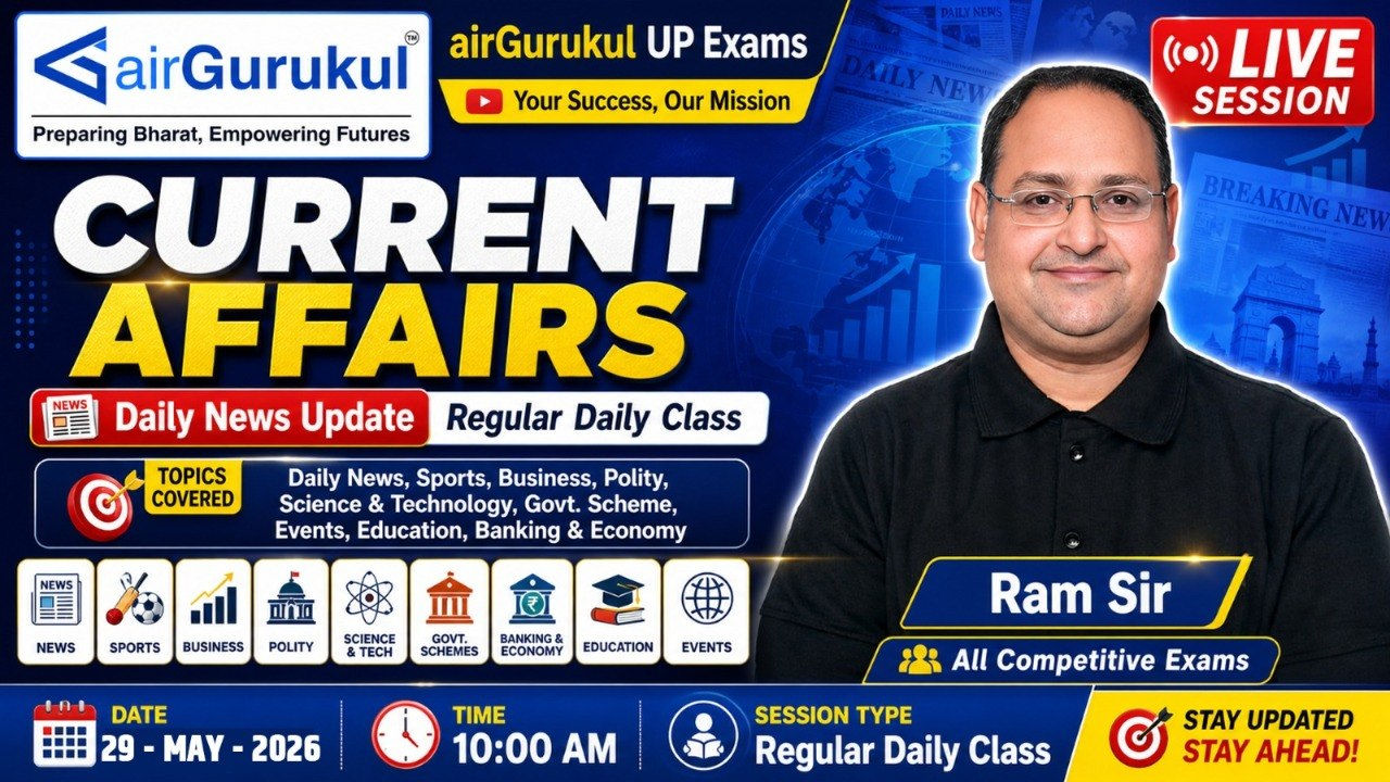 29th May 2026 | Daily Current Affairs | Current Affairs Today | Current News | Sports | Govt Schemes – airGurukul