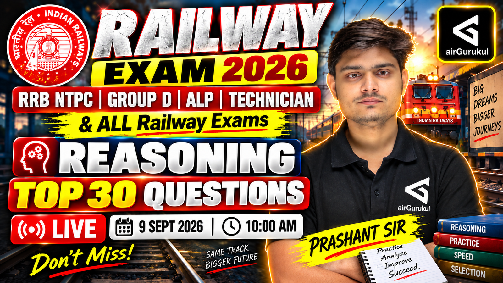 RAILWAY EXAM 2026 | RRB NTPC, GROUP D, ALP, TECHNICIAN | REASONING TOP 30 QUESTIONS | LIVE – airGurukul