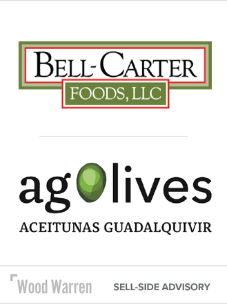 Bell Carter Foods and Agolives Merger through Wood Warren