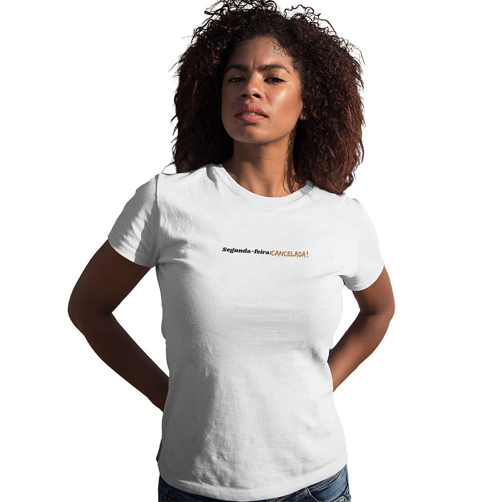 Miniatura: Camiseta Feminina Segunda Feira Cancelada Frase Minimalista