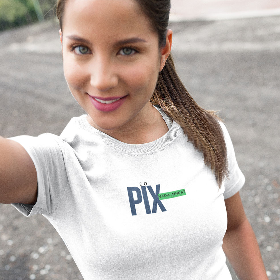 Miniatura: Camiseta Feminina Frase Divertida E o Pix Nada Ainda