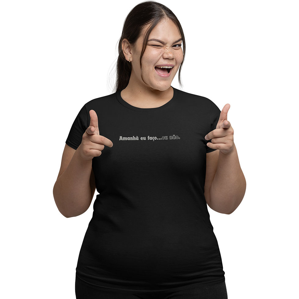 Miniatura: Camiseta Feminina Frase Amanhã Eu Faço ou Não Hipsters