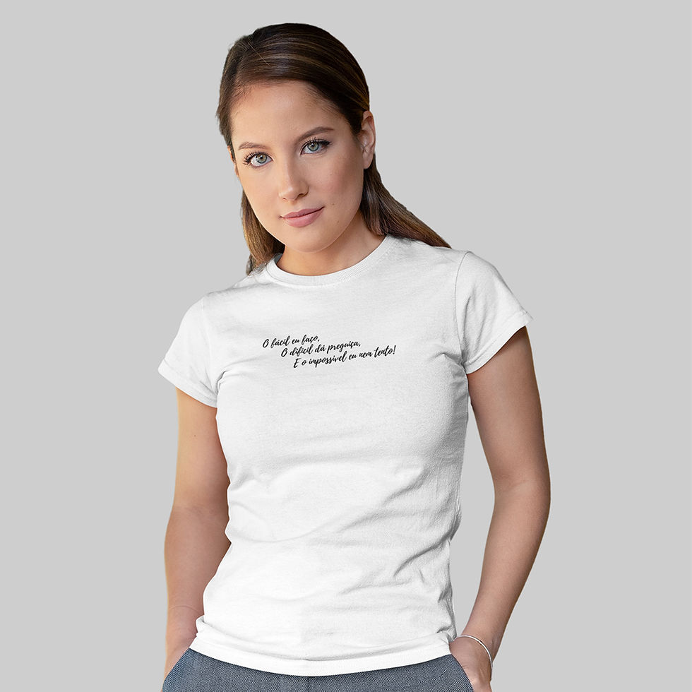Miniatura: Camiseta Feminina O Fácil eu Faço, O Difícil dá Preguiça