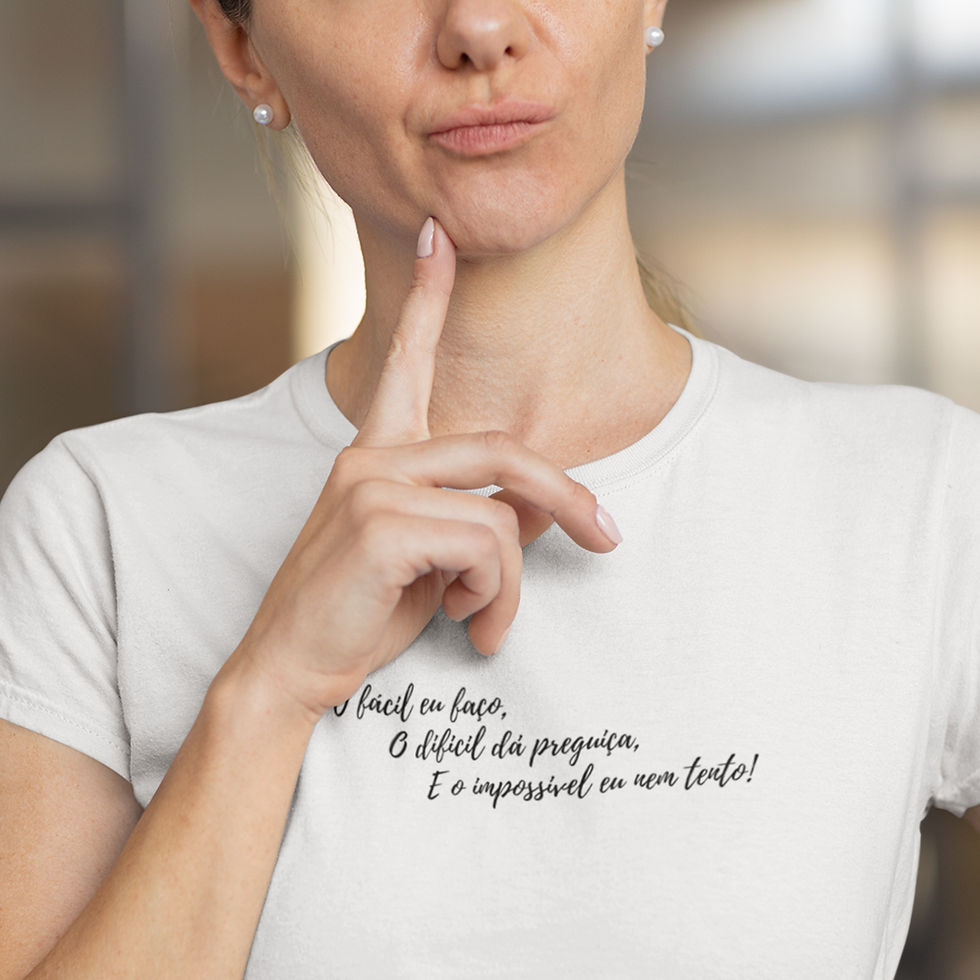 Camiseta Feminina O Fácil eu Faço, O Difícil dá Preguiça