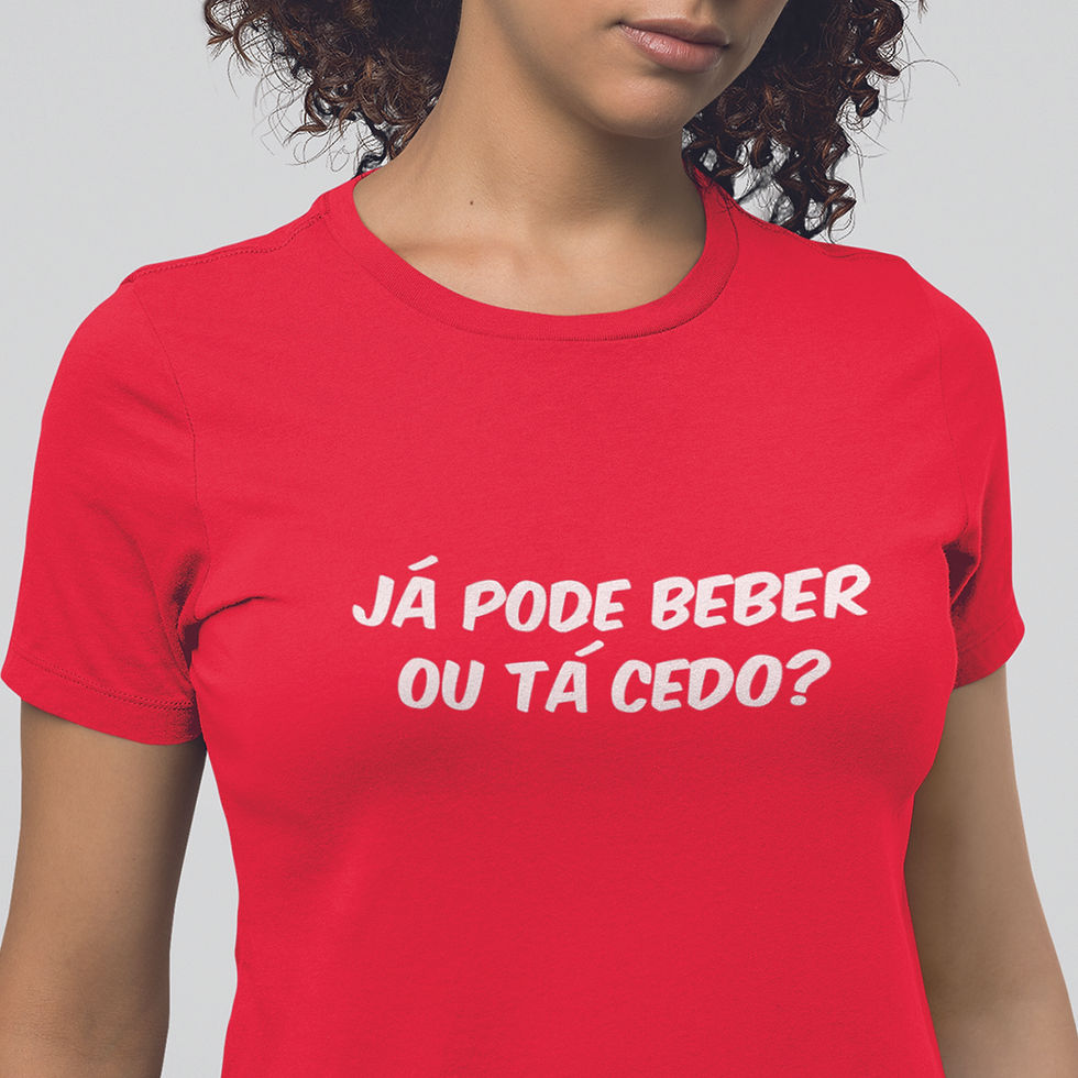 Miniatura: zoom na estampa camiseta vermelha com a frase: já pode beber ou tá cedo?