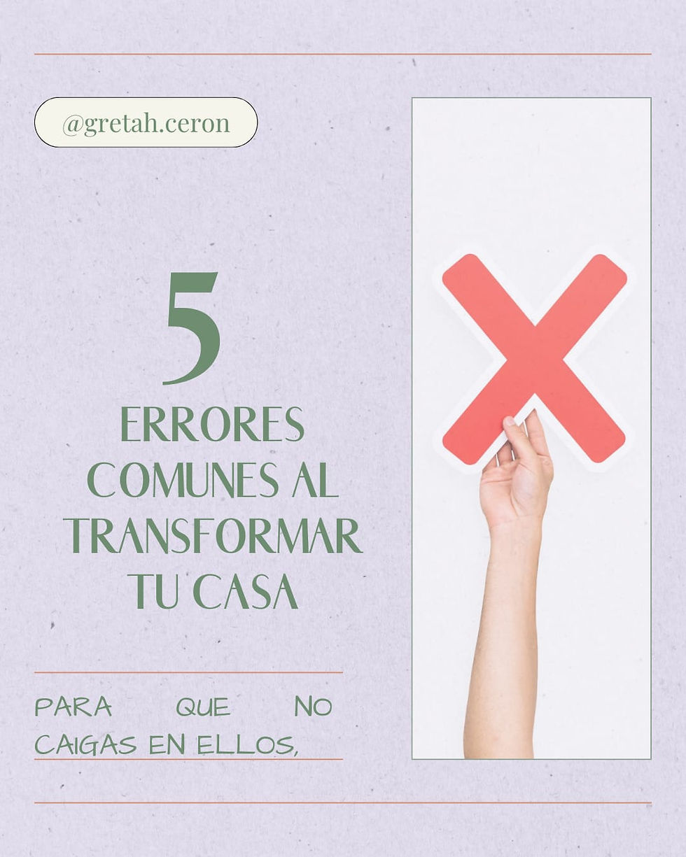 5 errores más comunes al diseñar tu hogar