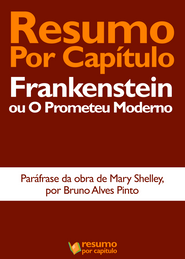 Frankenstein ou O Prometeu Moderno