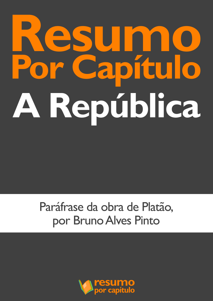 Resumo Por Capítulo: A República