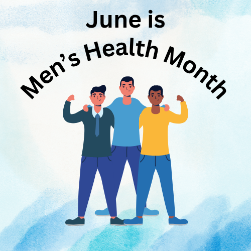 June is Men’s Health Month: Prioritizing Strength Through Wellness