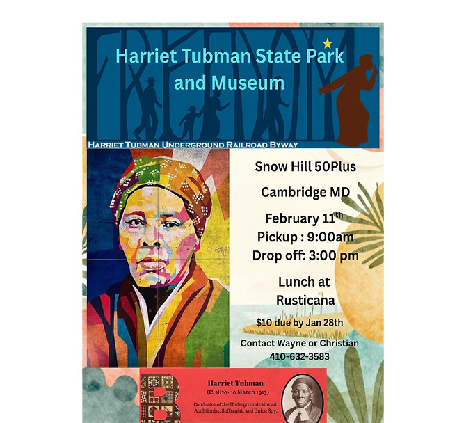 20270211SHHarrietTubmanStateParkandMuseumTripFlyer pic.jpg