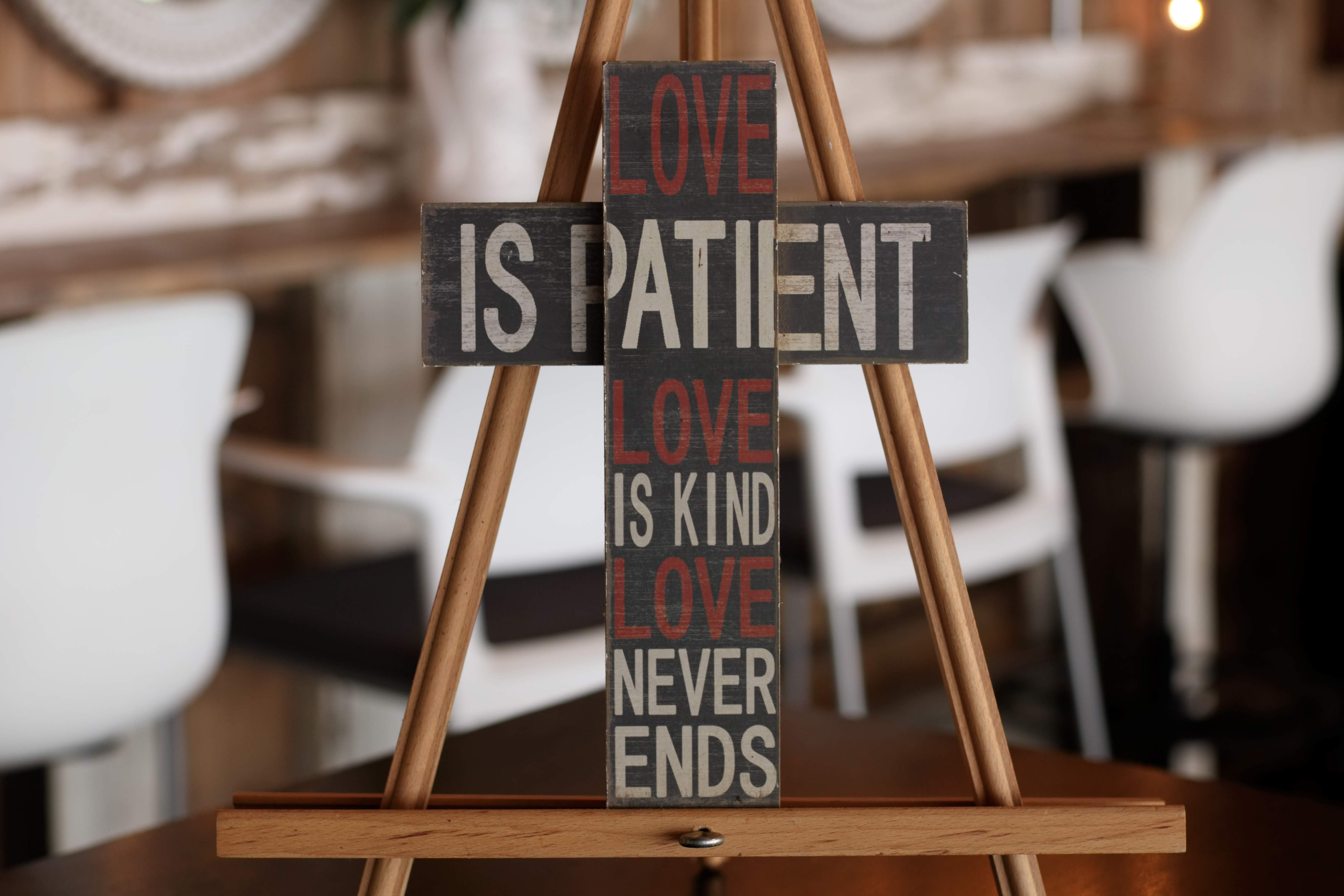 Love is Patient Cross