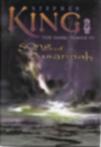 The Dark Tower VI: Song of Susannah (First Edition) - Stephen King