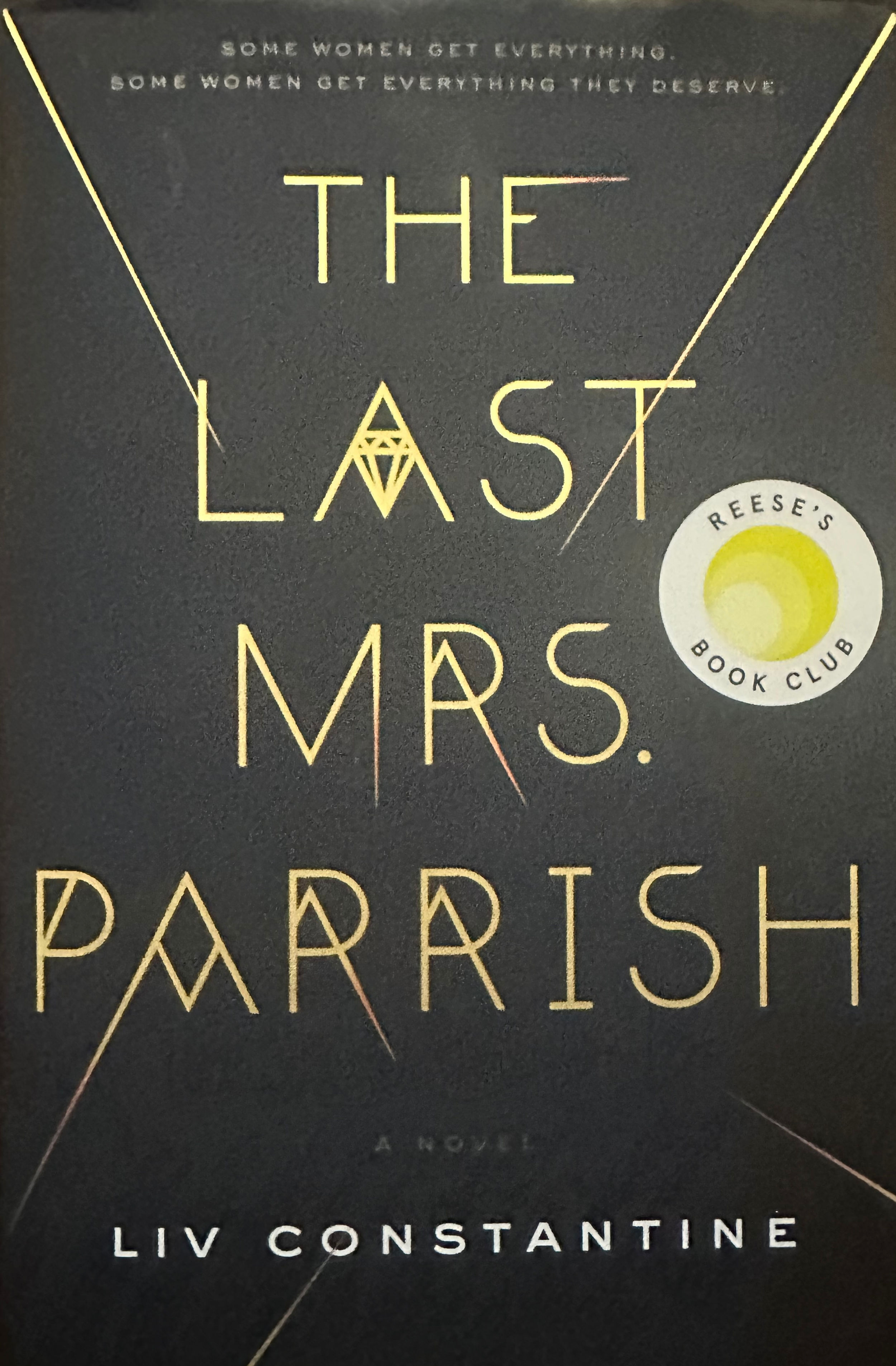 The Last Mrs. Parrish - Liv Constantine