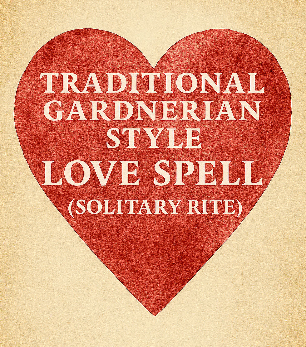 Traditional Gardnerian Style Love Spell (Solitary Rite)