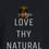Thumbnail: LOVE THY NATURAL Lng slv Tee
