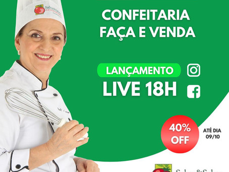 LIVE 05/10 - CURSO ONLINE CONFEITARIA: FAÇA E VENDA