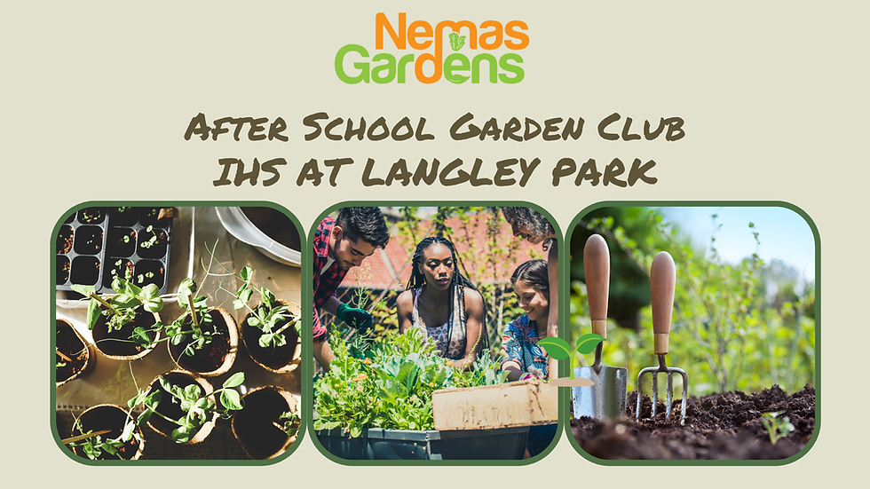 Garden Club IHS AT LANGLEY PARK SY25/26 