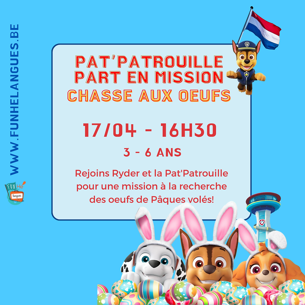 Pat'Patrouille en mission "Chasse aux oeufs"!