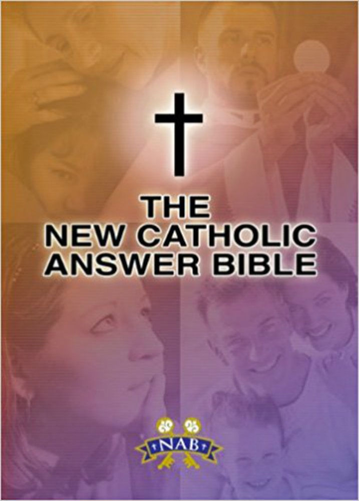The New Catholic Answer Bible