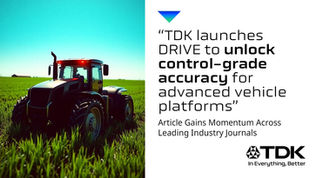 “TDK launches DRIVE to unlock control-grade accuracy for advanced vehicle platforms” Article Gains Momentum Across Leading Industry Journals