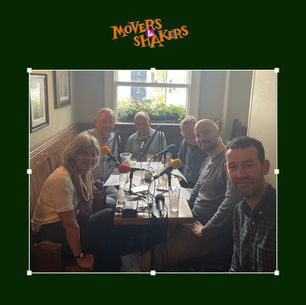 Movers and Shakers sat in the pub with Noel Titheradge and Freddie Waite
